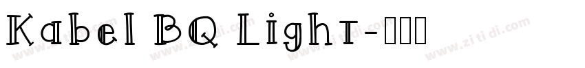 Kabel BQ Light字体转换